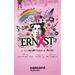 Ernxst, Or the Importance of Being