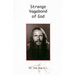 Strange Vagabond of God: The Story of John Bradburne