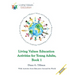 Living Values Education Activities for Young Adults, Book 1
