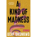 A Kind of Madness: Stories