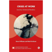 Crises at Work: Economy, Climate and Pandemic