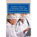 Kidney Disease: Common Labs and Medical Terminology: The Patient's Perspective