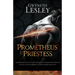Prometheus' Priestess