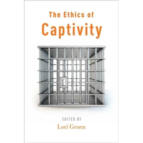 Ethics of Captivity