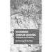 Governing Complex Societies: Trajectories and Scenarios