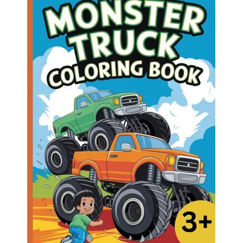 Monster Truck: Coloring Book for kids aged 3 to 12