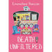 Death Unfiltered
