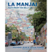 La Manjai: Haiti From the Belly Up