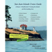 San Juan Islands Cruise Guide: A Boaters Handbook for Camping the San Juan's and Surrounding Area - Expanded Edition