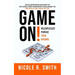 Game On!: Relentlessly Pursue Your Dreams