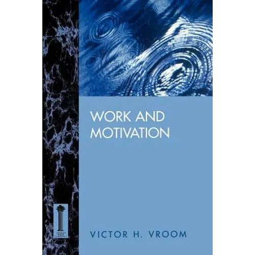 Work and Motivation