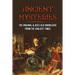 Ancient Mysteries: The Original & Ages-Old Knowledge From The Earliest Times: History Of Ancient