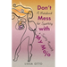 Don't Mess With My Mojo: A Handbook for Sparking a Sassy Morning