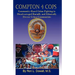 Compton 4 Cops: Community-Based Crime Fighting in Disadvantaged Racially and Ehtnically Diverse Urban Communities