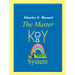 The Master Key System