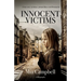Innocent Victims: A true story of abuse, mental illness and heartache