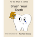 Brush Your Teeth