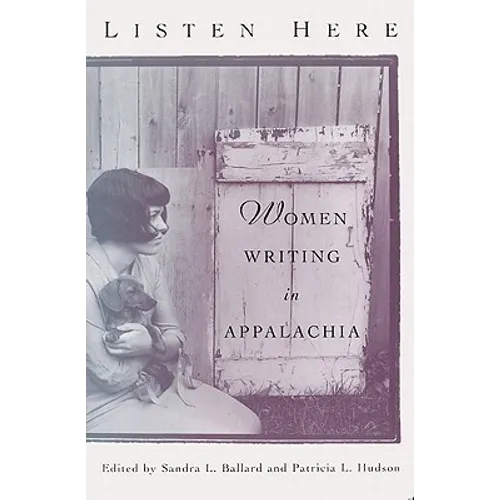 Listen Here: Women Writing in Appalachia