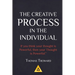Thomas Troward - The Creative Process in the Individual: How to work with your own Creative Genius
