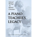 A Piano Teacher's Legacy