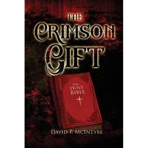 The Crimson Gift