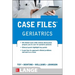 Case Files Geriatrics