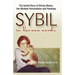 Sybil in Her Own Words: The Untold Story of Shirley Mason, Her Multiple Personalities and Paintings