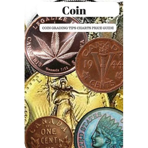 Coin: Coin Grading Tips Charts And Price Guide