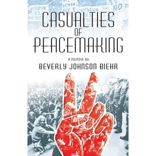 Casualties of Peacemaking