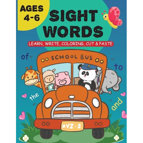 60 Sight Words for Kids Ages 4-6: Sight Words for Toddlers, Activity Book for Preschool and Kindergarten
