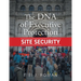 The DNA of Executive Protection Site Security