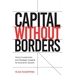 Capital Without Borders: Direct Investments and Strategic Insights for Economic Growth