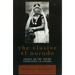 The Elusive El Dorado: Essays on the Indian Experience in Guyana