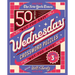 The New York Times Wednesday Crossword Puzzles Volume 3: 50 Not-Too-Easy, Not-Too-Hard Crossword Puzzles