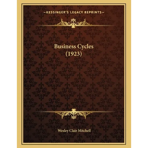 Business Cycles (1923)