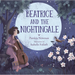 Beatrice and the Nightingale