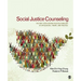 Social Justice Counseling: The Next Steps Beyond Multiculturalism