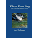 Where Trout Sing