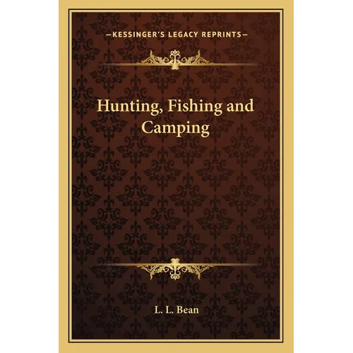 Hunting, Fishing and Camping