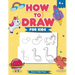 How to Draw for Kids: A Step-by-Step Guided Drawing Book for Kids - Learn to Draw Cute Stuff, Animals, Magical Creatures, Cars and More!
