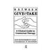 Between Give And Take: A Clinical Guide To Contextual Therapy
