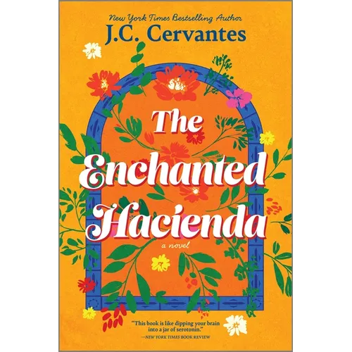 The Enchanted Hacienda