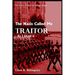 The Nazi's Called Me Traitor: - As I Lived it -
