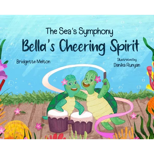 Bella's Cheering Spirit