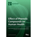 Effect of Phenolic Compounds on Human Health