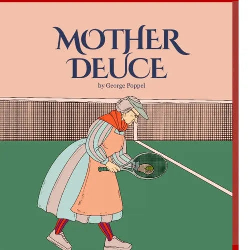 Mother Deuce: Tennis Etiquette and the Rules of the Game