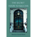 The Secret Door to Success