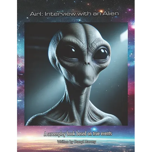 Airl: Interview with an Alien