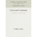 Crisis and Continuity