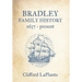 Bradley Family History: 1637 - present